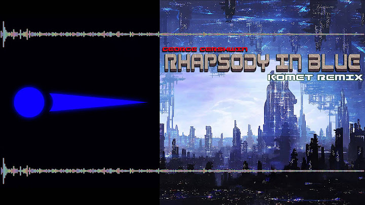 Rhapsody in Blue Remix version - Remix performance video thumbnail