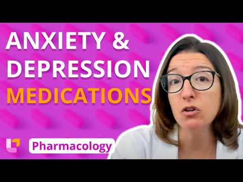 اضطراب اور افسردگی کی دوائیں - فارماکولوجی - اعصابی نظام