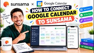 How to Connect Google Calendar to Sunsama (2026 Tutorial)