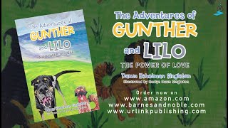 The Adventures of Gunther and Lilo: The Power of Love by Dawn Eshelman Singleton