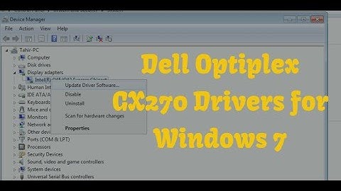 Dell optiplex gx620 graphics drivers for windows 7