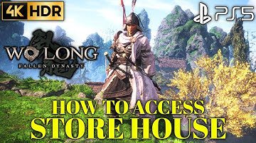 How to Access Storehouse WO LONG FALLEN DYNASTY Storehouse Location | PS5 Wo Long Storehouse Access