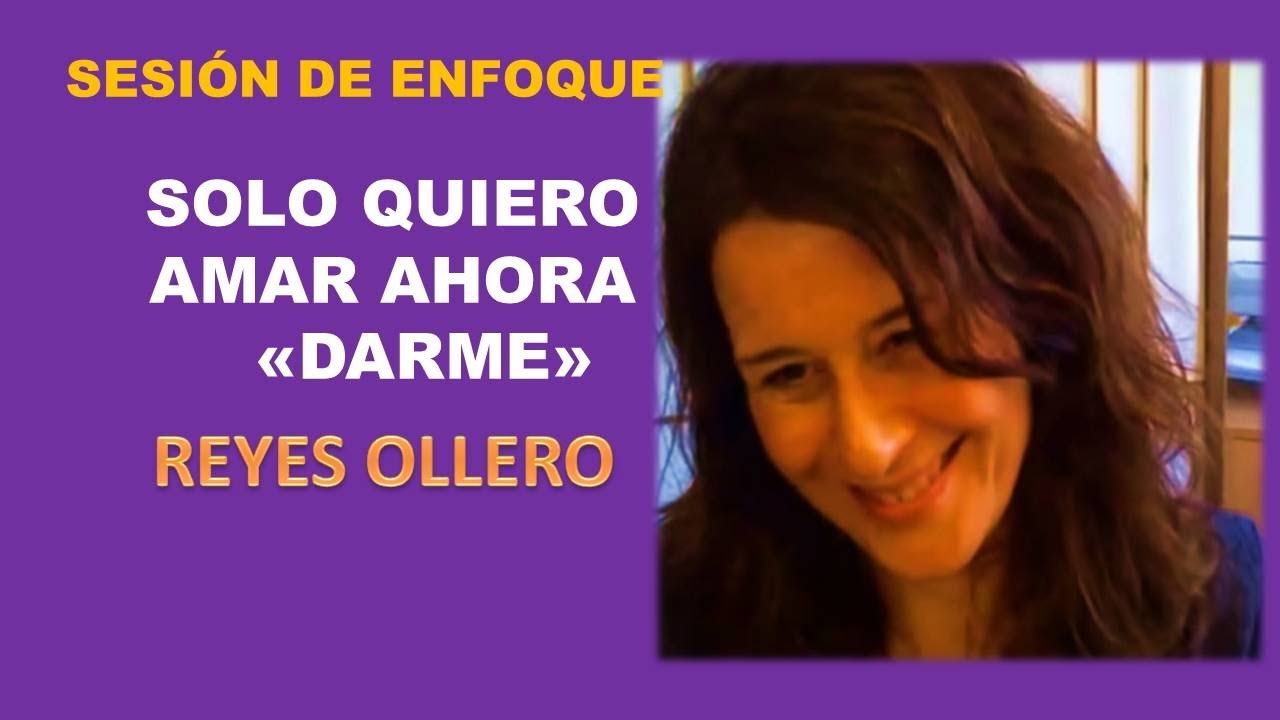 SOLO QUIERO AMAR AHORA 💠REYES OLLERO  💠 SESIÓN DE ENFOQUE   MEDITACION