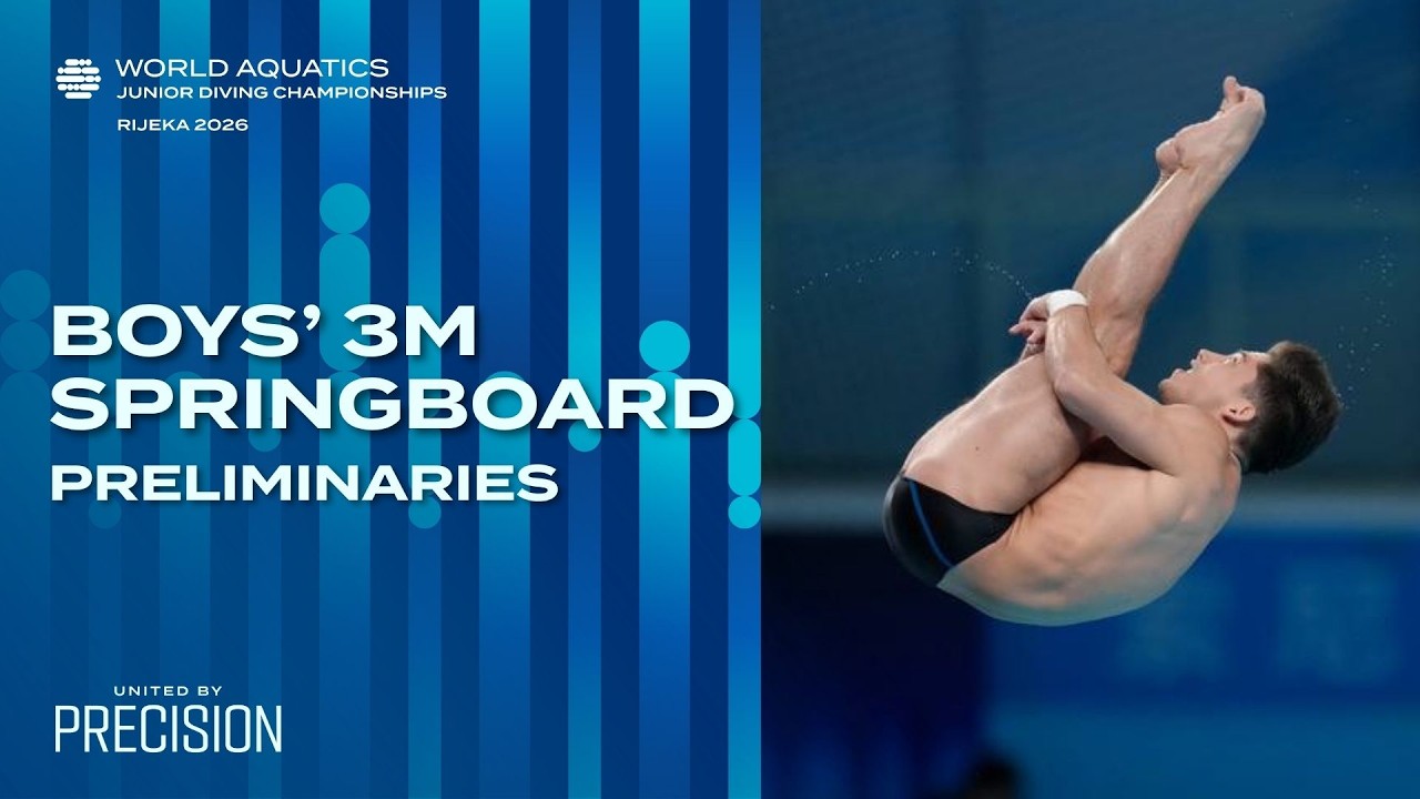 Boys' 3m Springboard (16-18) | Preliminaries | World Aquatics Junior Diving Championships 2026
