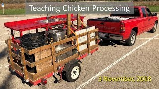 Teaching Our First Chicken Processing Class!