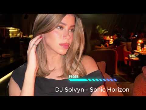 DJ Solvyn -  Sonic Horizon Exclusive 2024