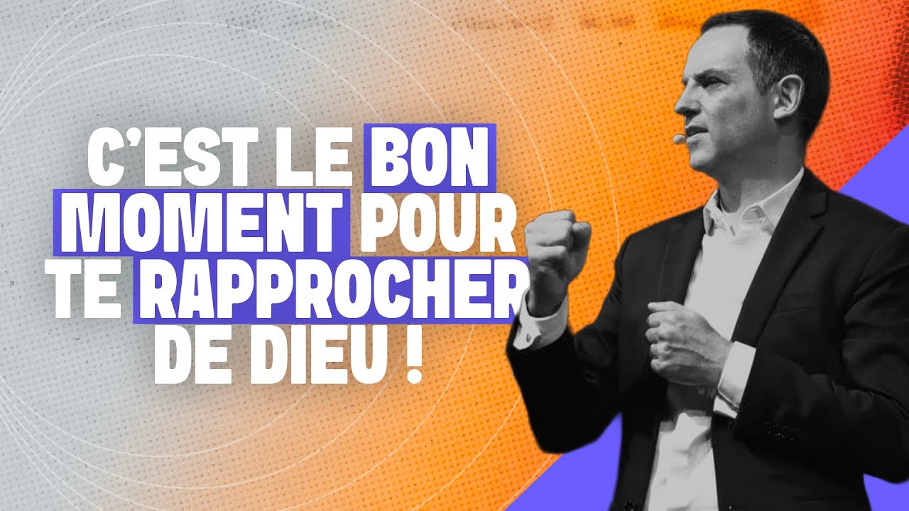 C'est le moment de te rapprocher de Dieu ! - Ivan Carluer