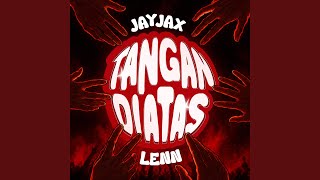 TANGAN DI ATAS KENTJANG