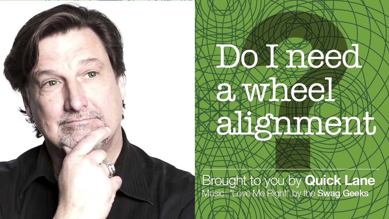 Ford Quick Lane on Wheel Alignment