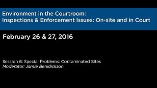 Special Problems: Contaminated Sites