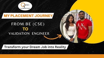 My Placement Journey from BE (Computer Science) to Validation Engineer  | QSpiders Old Airport Road