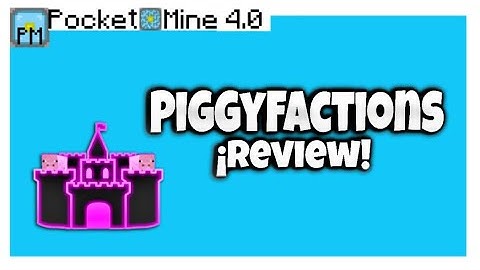PiggyFactions PocketMine-MP 4.0 Plugin | [FREE DOWNLOAD] | MINECRAFT PE 1.18+ | FACTIONS |