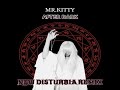 Miniature de la vidéo de la chanson Disturbia (Mr.kitty Remix)