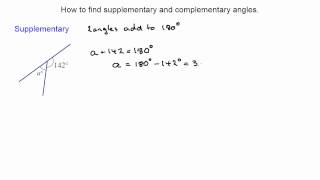 How to find Supplementary and Complementary Angles