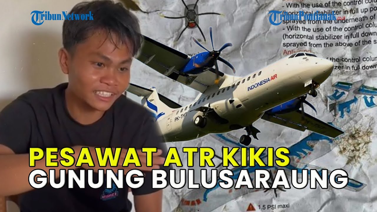 KESAKSIAN PENDAKI LIHAT PESAWAT ATR 42-500 KIKIS GUNUNG BULUSARAUNG, LALU MELEDAK❗