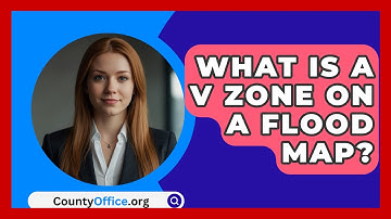 What Is A V Zone On A Flood Map? - CountyOffice.org