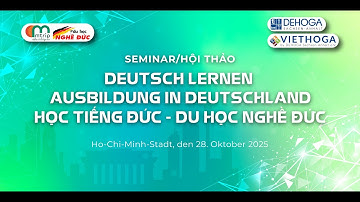 HỌC TIẾNG ĐỨC - HỌC NGHỀ Ở ĐỨC: LỄ KÝ KẾT MTRIP VÀ DỰ ÁN VIETHOGA BY DEHOGA SACHSEN-ANHALT E.V