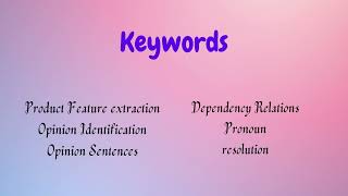 Web User Opinion Analysis for Product Features Extraction and Opinion Summarization