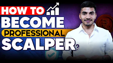 How to Become a Professional Scalper 📈