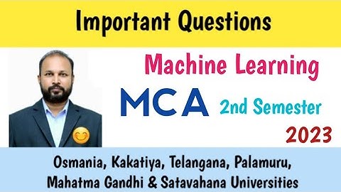 Machine Learning | Important Questions 2023 | MCA 2nd Semester | PG | OU KU PU TU MGU SU