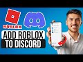 How to add roblox to your discord status  2024