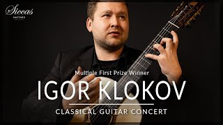 IGOR KLOKOV - Online Guitar Concert | Tedesco, Mertz, Scarlatti, Santorzola | Siccas Guitars