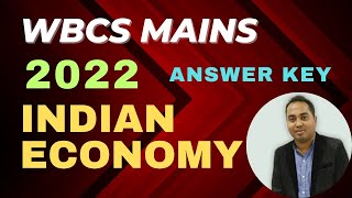 WBCS Mains 2022 Indian Economy Answer Key & Explanation | Paper V | Part 1