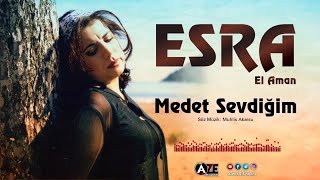 Esra - Medet Sevdiğim (1992 © Aze Müzik ) Resimi