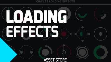 Asset Store - Loading Effects [Unity 3D]