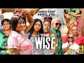 THE WISE season 1 {New Trending Movie} - Mercy Johnson|Ekene Umenwa|Smith Nnebe|2022 Latest Movie