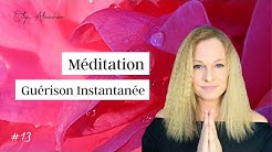 Méditation de ❤️ GUÉRISON INSTANTANÉE 🤲🏼