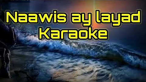 Naawis ay Layad Karaoke/Instrumental/Lyrics by Herman Bugtong(Kankanaey song)