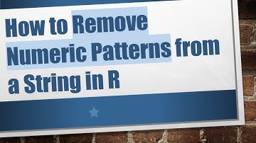 How to Remove Numeric Patterns from a String in R