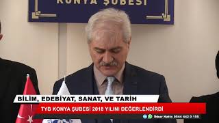 Tyb Konya Şubesi 2018 Yılını Değerlendirdi