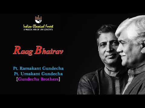 Raag Bhairav | Pt. Ramakant Gundecha & Pt. Umakant Gundecha | Gundecha Brothers | Dhrupad | Vocal