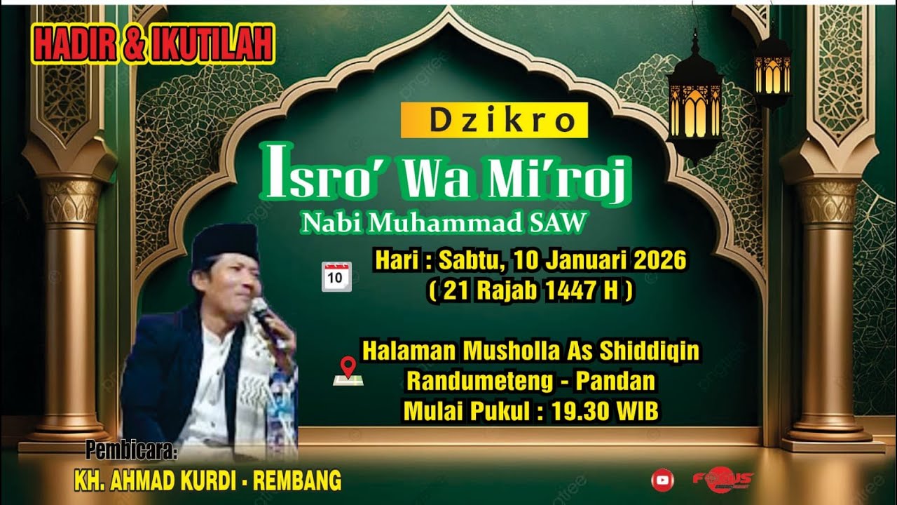 PENGAJIAN UMUM DALAM RANGKA ISRO' MI'ROJ NABI MUHAMMAD SAW JAMA'AH MUSHOLLA As - SHIDDIQIN - PANDAN