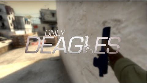 CS:GO ONLY DEAGLES (Fragmovie)