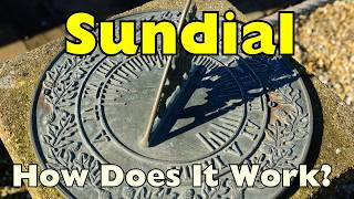 How Sundials Actually Tell Time