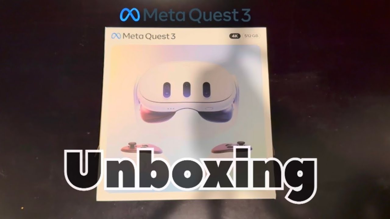 Unboxing video 3 | Unboxing Meta Quest 3 - YouTube