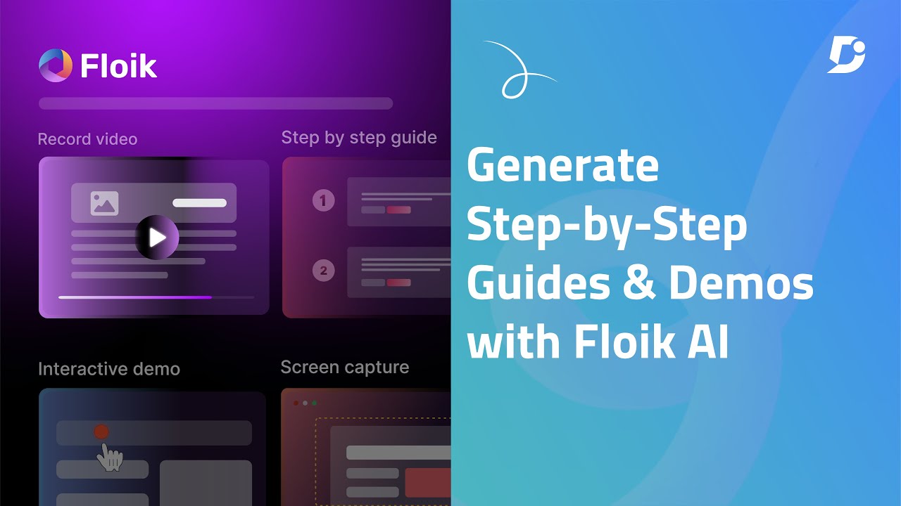 Generate Step-by-Step Guides & Demos with Floik AI