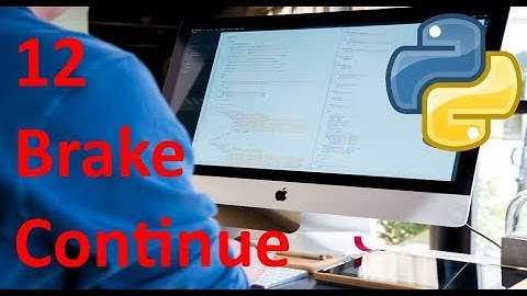 Break y continue - 12 - Python tutorial en español