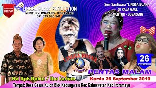 LIVE STREAMING SANDIWARA LINGGA BUANA Gabus Kulon, Kamis 26 September 2019  PENTAS  MALAM