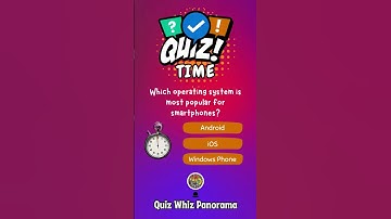 [Quiz Whiz Panorama] Android vs iOS: Which OS reigns supreme in the smartphone world? #shorts #quiz