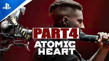 ATOMIC HEART Premium Edition PS4 Pro Gameplay Walkthrough Part 4 FULL GAME (No Commentary)