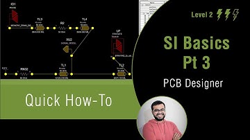 PCB SI Basics: Understanding the SigXplorer User Interface