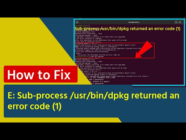 Dpkg Returned an Error Code 1: Quick Fixes to Resolve Now