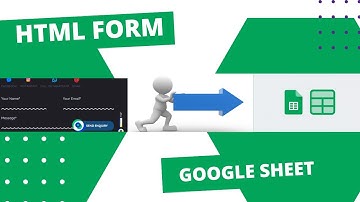 How to Submit HTML Form Data to Google Sheets