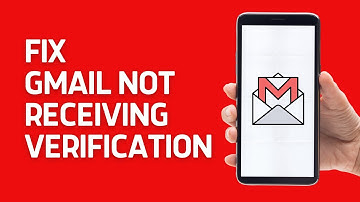 How to Fix Gmail not Receiving Verification Code | 2024 Update Full Guide