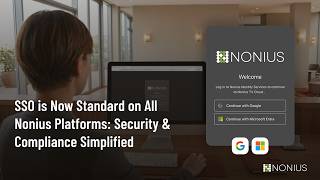 SSO is Now Standard on All Nonius Platforms: Security & Compliance Simplified