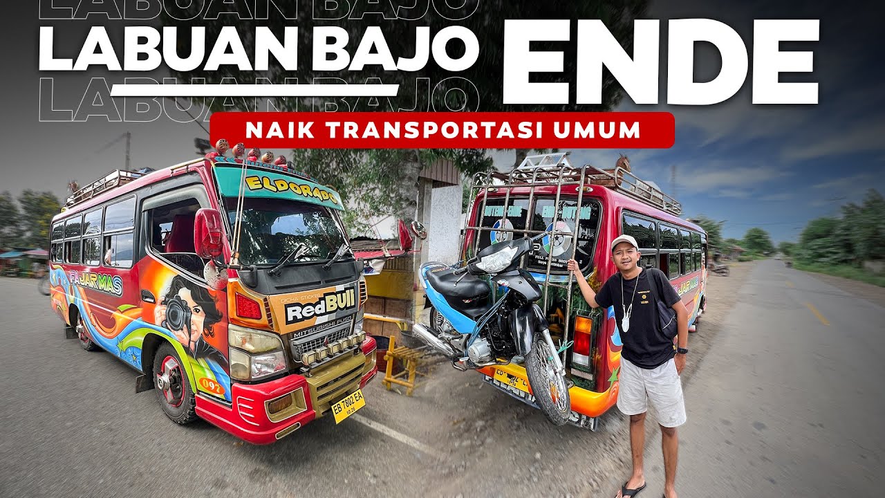 BUS DI NTT UNIK LOH ‼️ Labuan Bajo - Ende Naik Transportasi Umum .